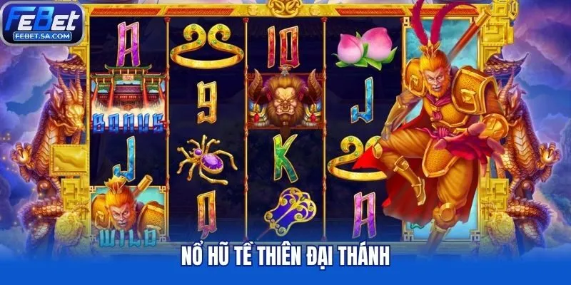 Nổ hũ Tề Thiên Đại Thánh