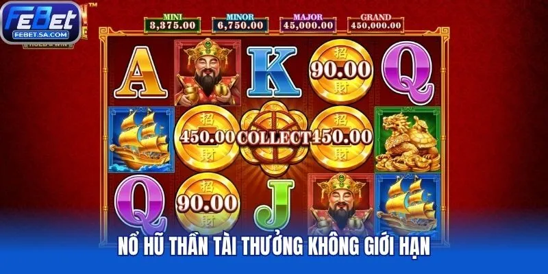 Nổ hũ thần tài thưởng không giới hạn